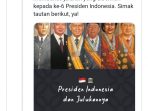Julukan 6 Presiden RI, Megawati ' Ibu Penegak Konstitusi' dan SBY ' Bapak Perdamaian'